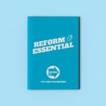 Reform is Essential