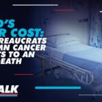 Tice Talk | Covid’s other cost: NHS bureaucrats condemn cancer patients to an early death
