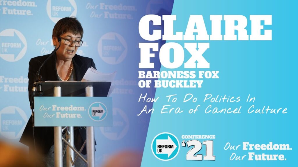 Claire Fox: How To Do Politics In An Era of Cancel Culture | Reform UK Conference ’21