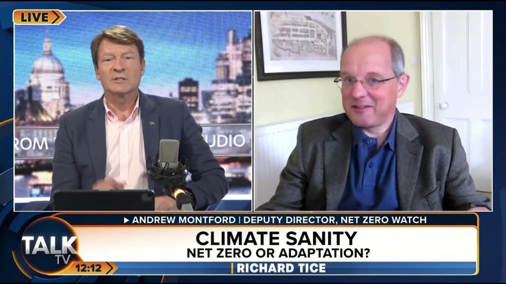 Climate Sanity: Net Zero Or Adaptation? | Richard Tice on Talk TV 24/07/22