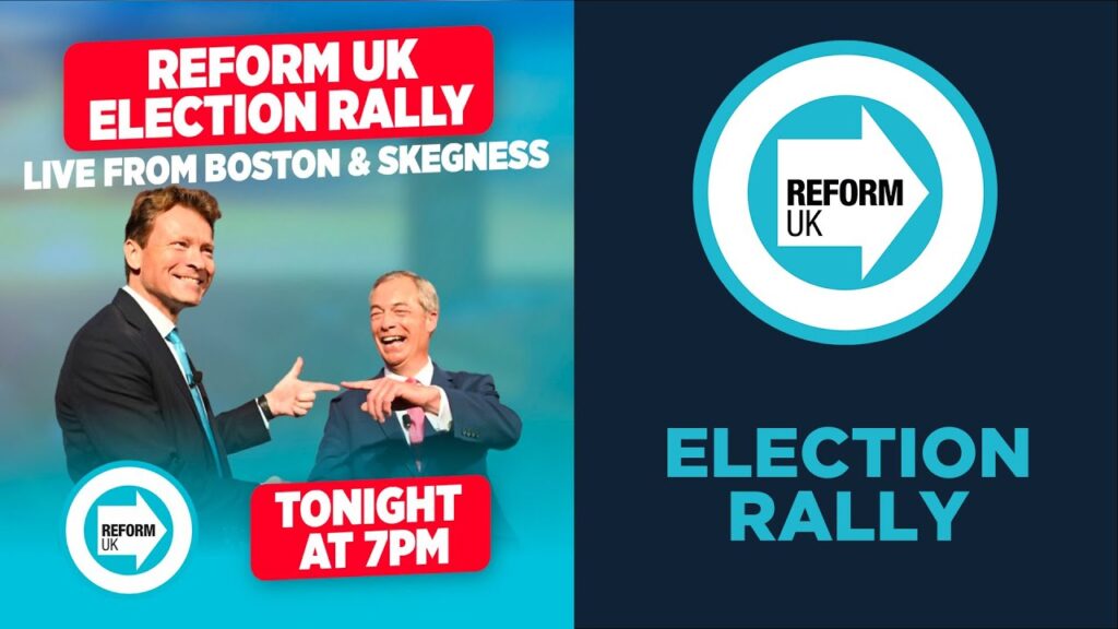 Boston & Skegness General Election Reform UK Rally | LIVE