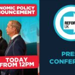 LIVE : Reform UK : Groundbreaking Economic Policy Announcement