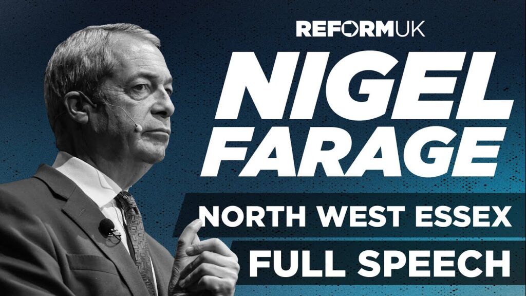Nigel Farage Full Speech | Reform UK 2025 North West Essex Rally