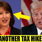 UK BRACES for TAX HELL as Reeves PREPARES HIKE — All Eyes on Trump’s NEXT MOVE!