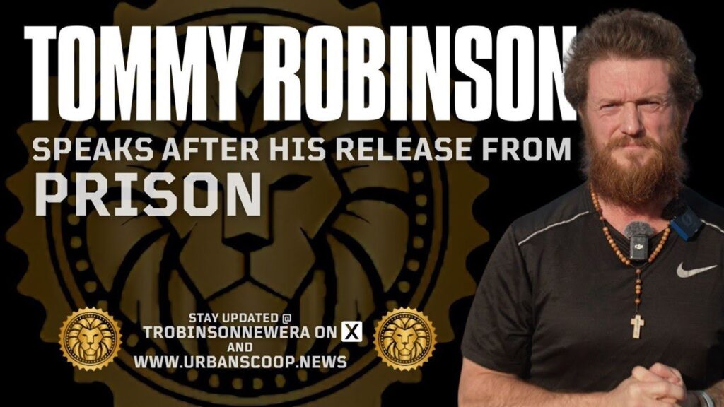 TOMMY FREED FROM PRISON 27 05 2025