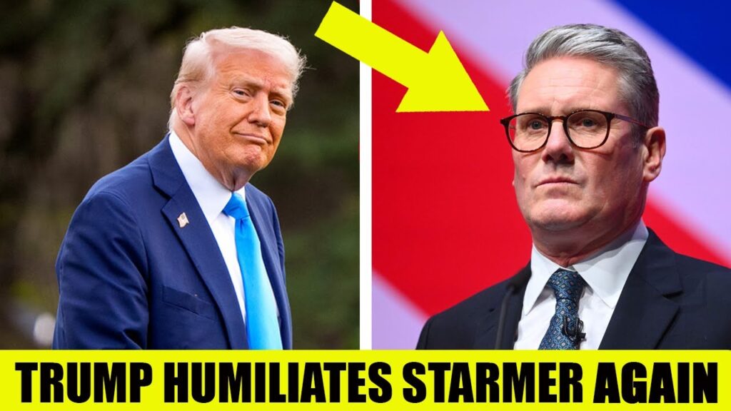 Trump HUMILIATES Starmer One More Time …