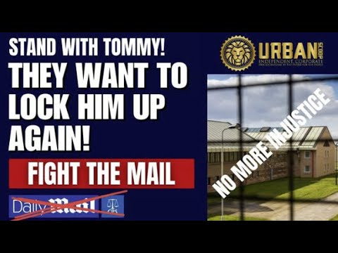 Tommy Robinson – More LAWFARE!!!