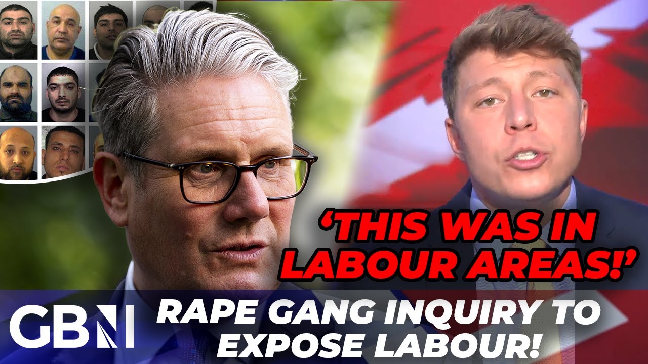 ‘Devastating for Starmer!’ | Grooming Gang Inquiry to Reveal Labour Failures on Rape Gangs