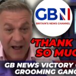 Grooming Gang Survivor’s Dad Emotionally THANKS GB News’ Charlie Peters After Inquiry BREAKTHROUGH