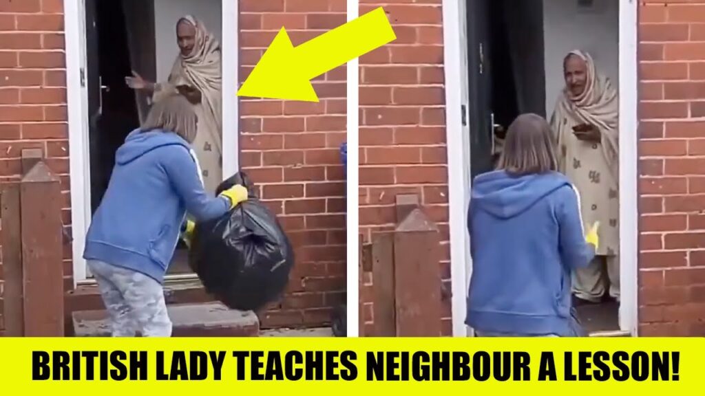 British Woman SNAPS: Delivers SAVAGE Cultural Lesson to Messy Neighbour!