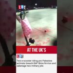 Pro-Palestine activists break into RAF base