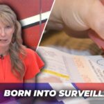 A Genetic Surveillance State? | NHS to Sequence Every Baby’s DNA at Birth