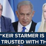 “Tells You How LOW We’ve Sunk!” | Israel’s Netanyahu Gave Keir Starmer NO Notice On Iran Plans