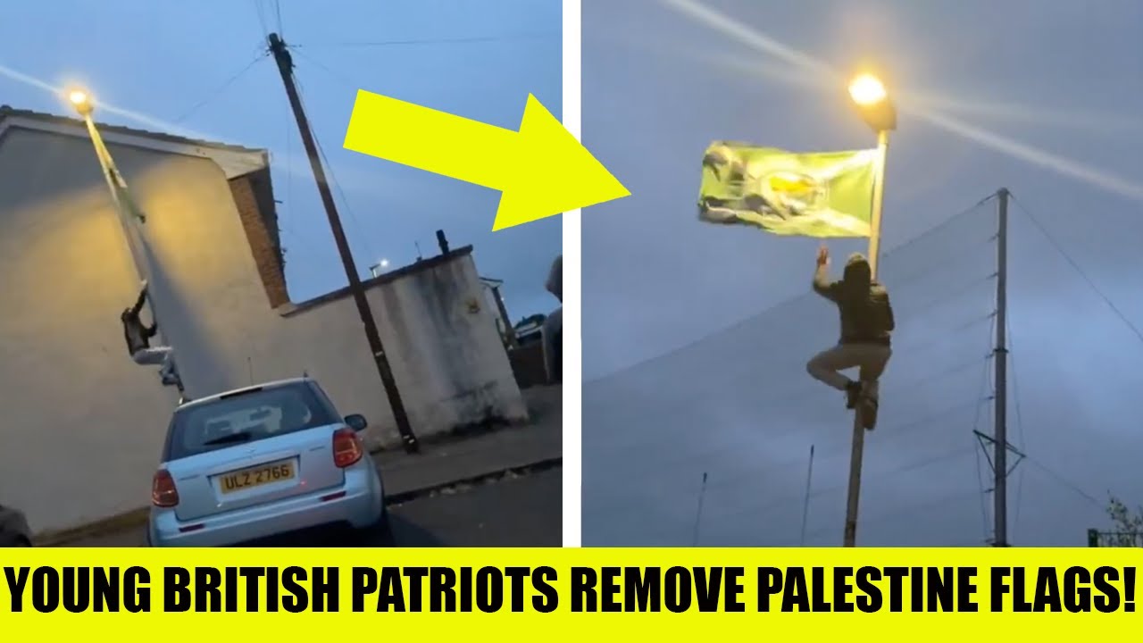 Young Patriots TEAR DOWN Palestine & Communist Flags in Northern Ireland – Locals CHEER as Propagand
