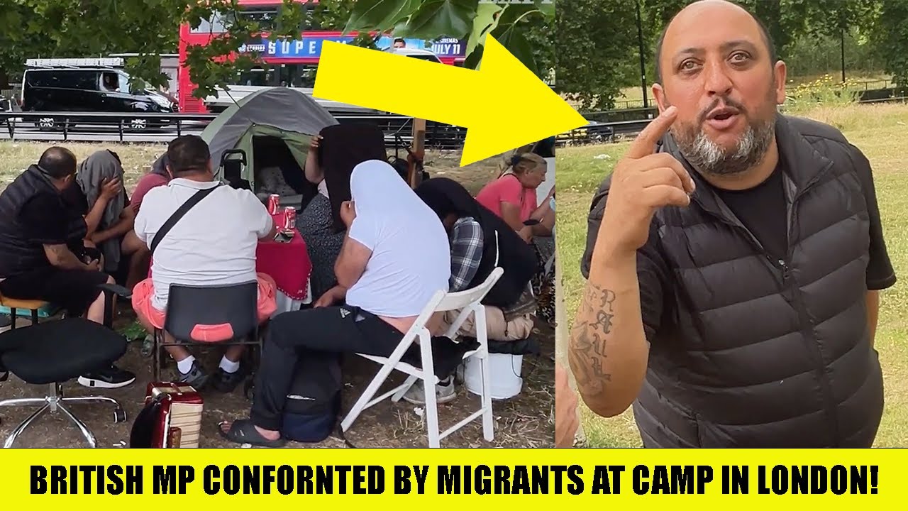 Migrants AMBUSH British MP at Illegal Migrant Camp In London!