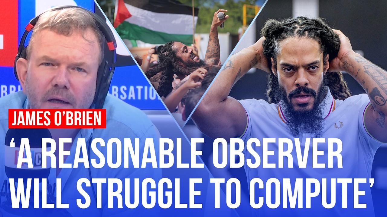 ‘Who is the real villain?’ James O’Brien revisits Bob Vylan’s Glastonbury set