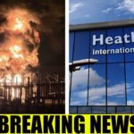 🚨BREAKING: MAJOR Update on Heathrow Fire as Cause of Blaze Finally Revealed As SHOCK Twist Emerges!